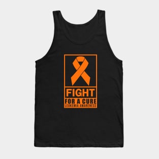 FIGHT FOR A CURE ORANGE RIBBON LEUKEMIA Tank Top